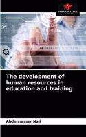 The development of human resources in education and training