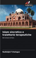 Islam sincretico e traiettorie terapeutiche