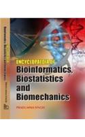 Encyclopaedia of Bioinformatics, Biostatistics and Biomechanics