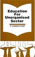 Education for Unorganised Sector