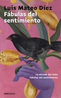 Fabulas del sentimiento: La mirada del alma | Fabulas del sentimiento (Spanish Edition)