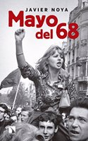 Mayo del 68: Barricadas misteriosas: las criticas de la izquierda ayer y hoy