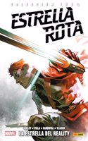 ESTRELLA ROTA: LA ESTRELLA DEL REALITY