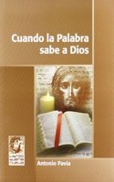 Cuando la Palabra sabe a Dios