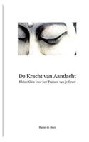 De Kracht van Aandacht
