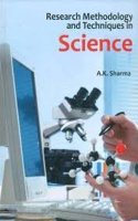 Research Methodology And Techniques In Science