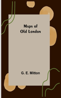 Maps of Old London