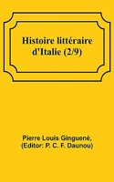 Histoire littéraire d'Italie (2/9)