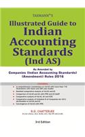 Illustrated Guide to Indian Accounting Standards (Ind AS) (3rd Edition 2017)