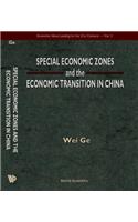 Special Economic Zones and the Economic Transition in China