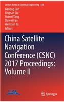 China Satellite Navigation Conference (Csnc) 2017 Proceedings: Volume II