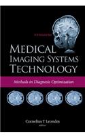 Medical Imaging Systems Technology - Volume 4: Methods in Diagnosis Optimization