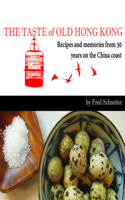 Taste of Old Hong Kong