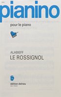 Le rossignol - pianino 81 --- piano