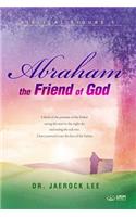 Abraham, the Friend of God