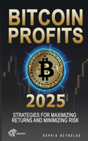 Bitcoin Profits 2025