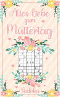Alles Liebe zum Muttertag Sudoku Buch