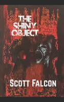 Shiny Object