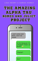 Amazing Alpha Tau Romeo and Juliet Project