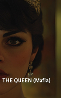 THE QUEEN (Mafia)