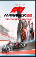 F1 MANAGER 22 Complete guide and walkthrough