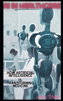 AI in Healthcare