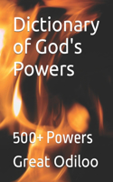 Dictionary of God's Powers: 500+ Powers