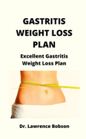 Gastritis Weight Loss Plan