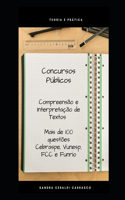 Compreensão e Interpretação de Textos: Concursos Públicos
