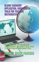 Bloom Taxonomy Application, Using Digital Tools for Teaching Mathematics: The World of Science Taxonomy, Society 5.0 and the Stream Generation