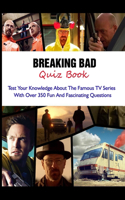 Breaking Bad Quiz Book