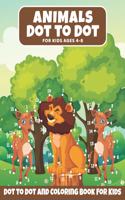 Animal Dot to Dot Book For Kids Ages 4-8