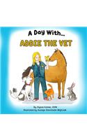 Day With Addie the Vet