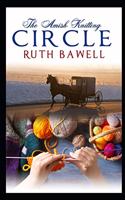 The Amish Knitting Circle: (Amish Winter)