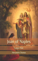 Joan of Naples: Large Print