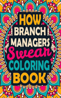 How Branch Managers Swear Coloring Book