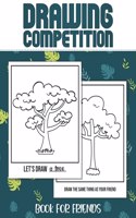 Drawing Competition Book For Friends