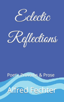 Eclectic Reflections