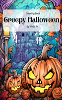 Creepy Halloween: Adult Coloring Book