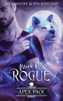 Mark Me Rogue