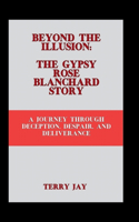 Beyond the Illusion