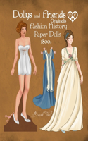 Dollys and Friends Originals Fashion History Paper Dolls, 1800s