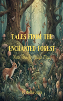 Tales from the Enchanted Forest : Poetic Stories for Curious Minds