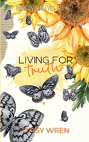 Living for Truth