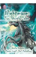 Nightmare: Two Ghostly Tales