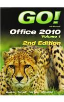 Go! with Office 2010, Volume 1 with Access Card