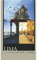 Lima: A Cultural History