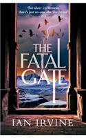 The Fatal Gate