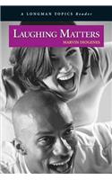 Laughing Matters, a Longman Topics Reader