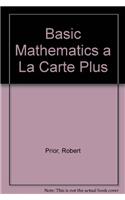Basic Mathematics a La Carte Plus
